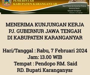 KUNJUNGAN KERJA PJ. GUBERNUR JAWA TENGAH DI KABUPATEN KARANGANYAR